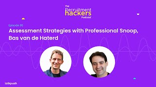 Assessment Strategies with Professional Snoop, Bas van de Haterd