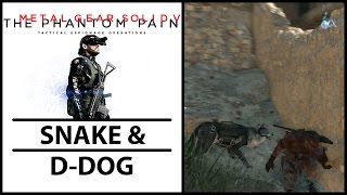 Metal Gear Solid V Phantom Pain - Snake & D-Dog [PC]