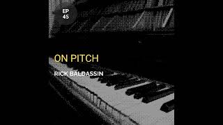 On Pitch w/ Rick Baldassin