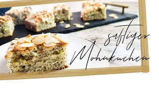 Delicious moist Poppy seed cake/ köstlicher, saftiger Mohnkuchen