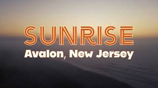 Sunrise| Avalon | New Jersey | 4K Drone Footage #dronelife