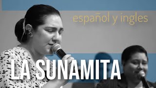 La Sunamita MonteSanto  (+ English translation)