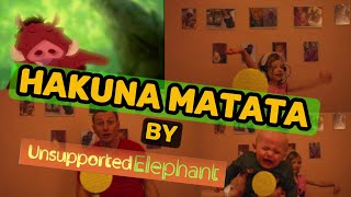 Cover For Hakuna Matata With Kids | Be creative listen to your kids