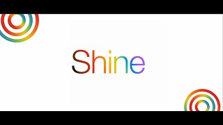 Shine