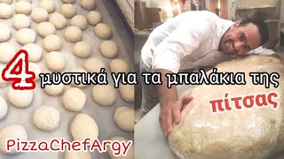 Τα 4 Μυστικά για τα μπαλάκια της Πίτσας..The 4 Secrets for pizza balls..