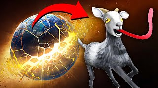 I accidentally BLEW UP EARTH in Goat Simulator Remastered!