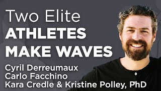 Two Elite Athletes Make Waves | WholisticMatters Podcast | Nutritional Support for Physical Activity