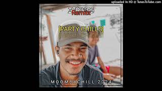 Party Chills (Zvdii675 Remix)Moombah Chill🇵🇬