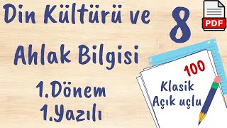 Din Kültürü ve Ahlak Bilgisi 8. Sınıf 1. Dönem 1. Yazılı Soruları açık uçlu / klasik +PDF