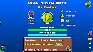 (easy demon) Dear Nostalgists by TriAxis | geometry dash