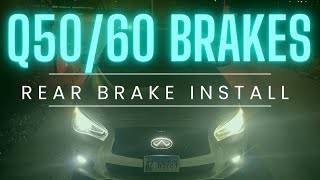 Q50 Rear Brakes & Rotors | Infiniti Q50 Q60 Brakes | Infiniti Rotors Install | #infiniti #Q50