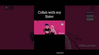 Collab with my sister #roblox #subscribe #music