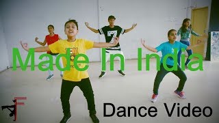 MADE IN INDIA | Guru Randhawa | Dance Routine | Fuzon Dance School