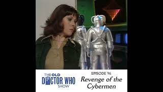 96: Revenge of the Cybermen