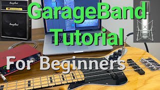 GarageBand Tutorial For Beginners