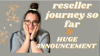 RESELLER JOURNEY SO FAR | Bonus announcement