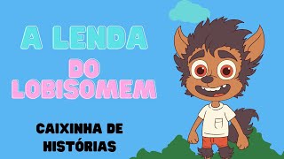 A lenda do lobisomem/História infantil/ Livro infantil/ Áudio Book Kids/ Contação de História