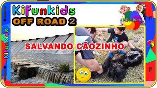 Kifunkids OFF ROAD 2 - SALVAMENTO CÃO - BARRAGEM TRASBORDANDO AGUA POR CIMA PASSEIO OFF ROAD 4x4