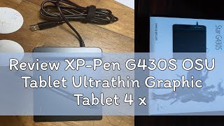 Review XP-Pen G430S OSU Tablet Ultrathin Graphic Tablet 4 x 3 inch Digital Tablet Drawing Pen Table