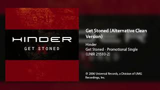 Hinder - Get Stoned (Alternative Clean Version)