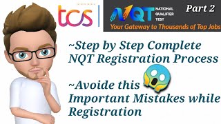 TCS NQT 2021 Step by Step Registration Process | Easy Step follow | Avoide this Important Mistakes