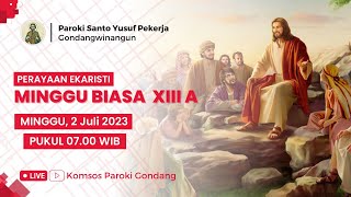 PERAYAAN EKARISTI MINGGU BIASA XIII A - Minggu, 2 Juli 2023