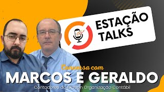 MARCOS SANT'ANNA E GERALDO ROSA - Estação Talks #17