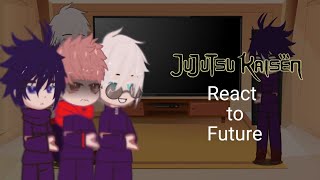 Jujutsu kaisen react to Future | JJK react to Future | gacha reaction | Part 1/??