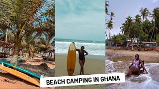 Ghana Vlog| Affordable Beach Camping Experience In Ghana.Travel vlog