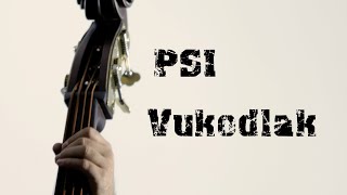 PSI - Vukodlak (2024)