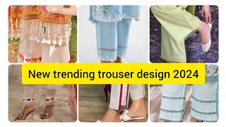 very awesome and eye catching trouser design for girls.|| stylish trouser design 2024