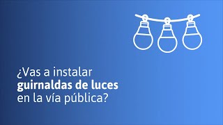 Consejos para instalar guirnaldas de luces en la vía pública