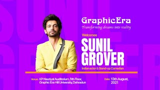 Sunil Grover | Live |  Graphic Era University