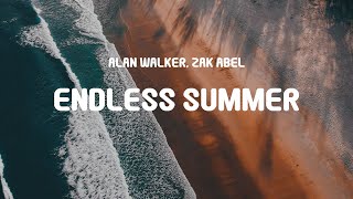 Alan Walker, Zak Abel - Endless Summer (Lyrics)