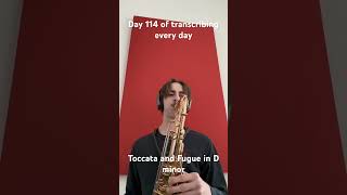 Day 114 of my daily transcribing challenge and I decided to transcribe Toccata and Fugue in D minor