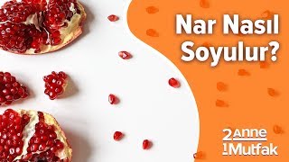 Nar Nasıl Soyulur? (ÇOK PRATİK) | İki Anne Bir Mutfak