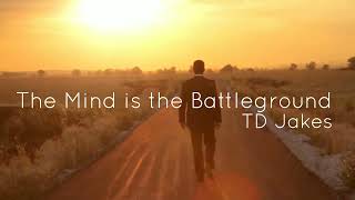 The Mind is the Battleground