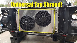 How to install a universal fan shroud. Project Smog Legal gets one more step closer to done