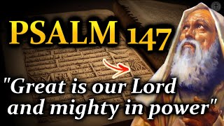 Psalm 147 - The Lord builds up Jerusalem (With Words - NIV)