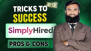 Tricks to Success on SimplyHired - Shahid Iqbal