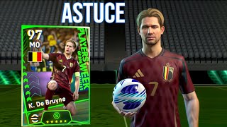 efootball 2024 mon astuce pour avoir Kevin De Bruyne😍dans efootball mobile