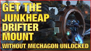 Get The Junkheap Drifter Mount Without Mechagon Unlocked | Rustfeather Mount WoW | BFA 8.2 Mounts