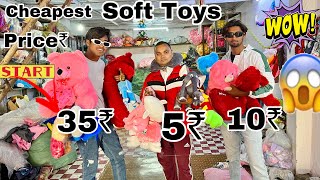 Cheapest soft toys in Delhi 2022 Vlog||5,10,25,35🚀 Itna Sasta😱😱😱😱😱