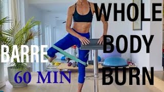 COMPLETE BODY BURN- BARRE LIFT 60 MIN