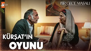 “Bana emanet olan kızımı koruyacağım…” - Bir Gece Masalı 10. Bölüm