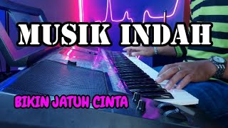 MUSIK INDAH YANG DENGAR LANGSUNG JATUH CINTA