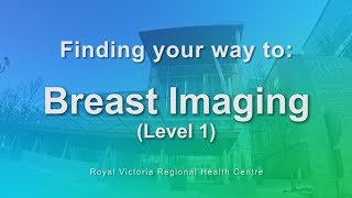 Breast Imaging - Level 1