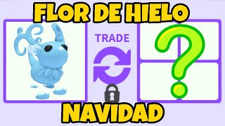 QUE OFRECEN por FLOR de HIELO❄ NAVIDAD Adopt Me Roblox