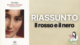 👉🏽 Riassunti Il rosso e il nero di Stendhal 📖 - TRAMA & RECENSIONE ✅