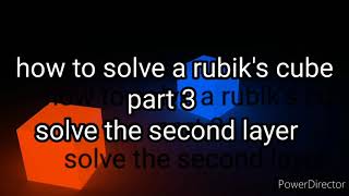 Learn how to solve the second layer of the rubik's cube in hindi in 3 minutes